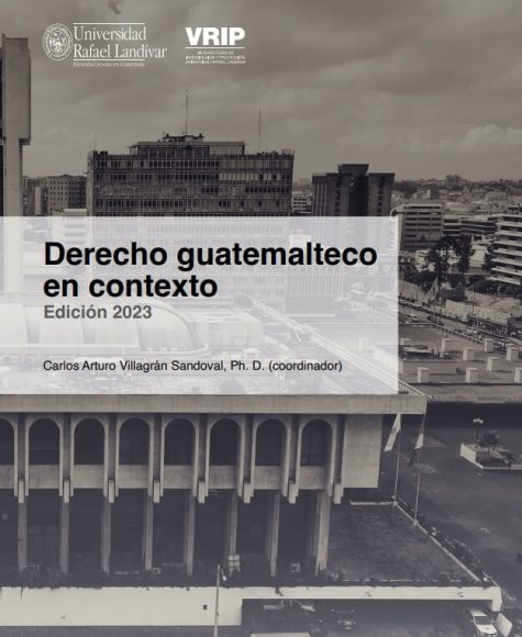 Derecho guatemalteco en contexto
